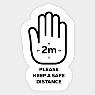 PLEASE KEEP A SAFE DISTANCE Sticker